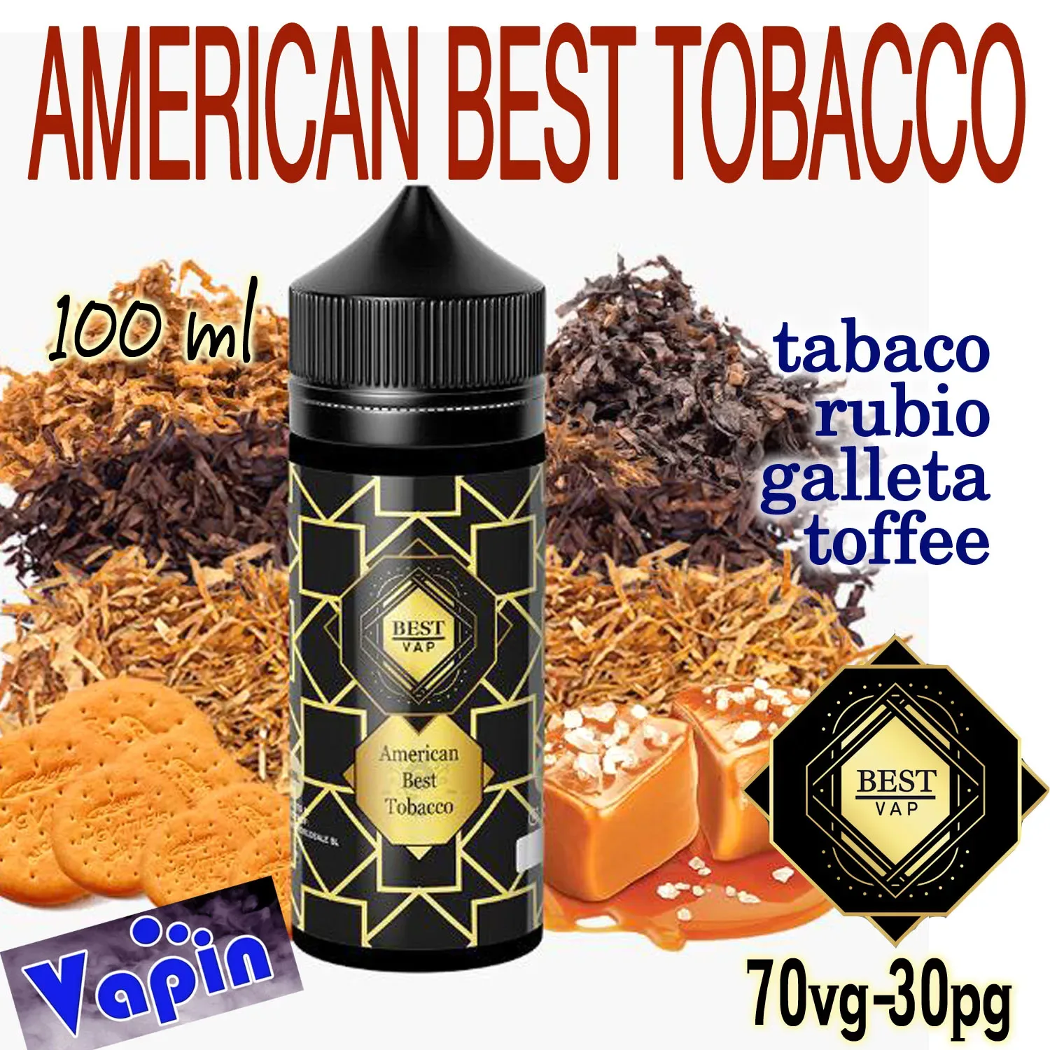 American Best tobacco (tabaco rubio,galleta y toffee) 100ml Best Vap Eliquid - Image 2