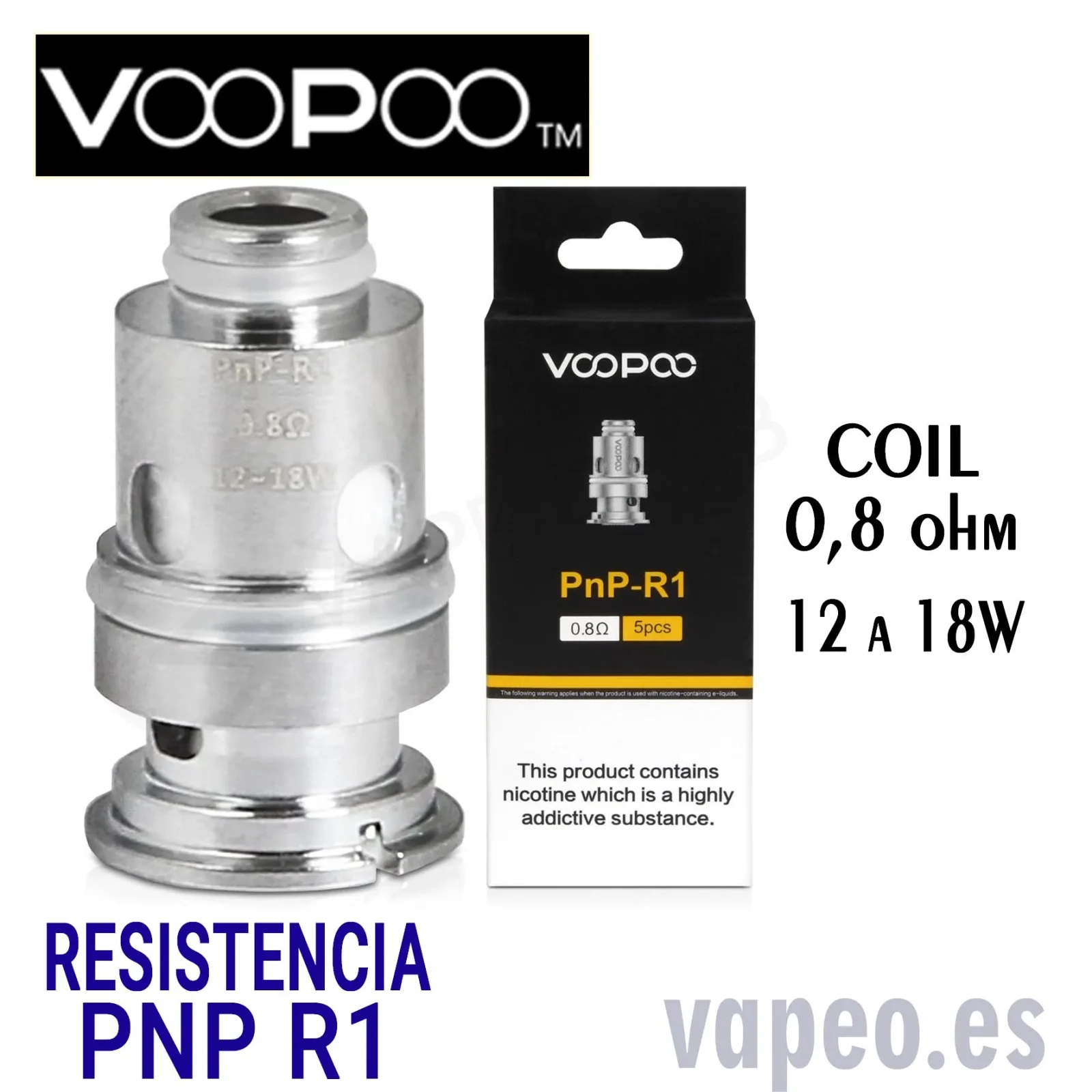 R1 Coil. PNP Resistencia 0,8OH 12-18W VOOPOO UNIDAD - Image 2