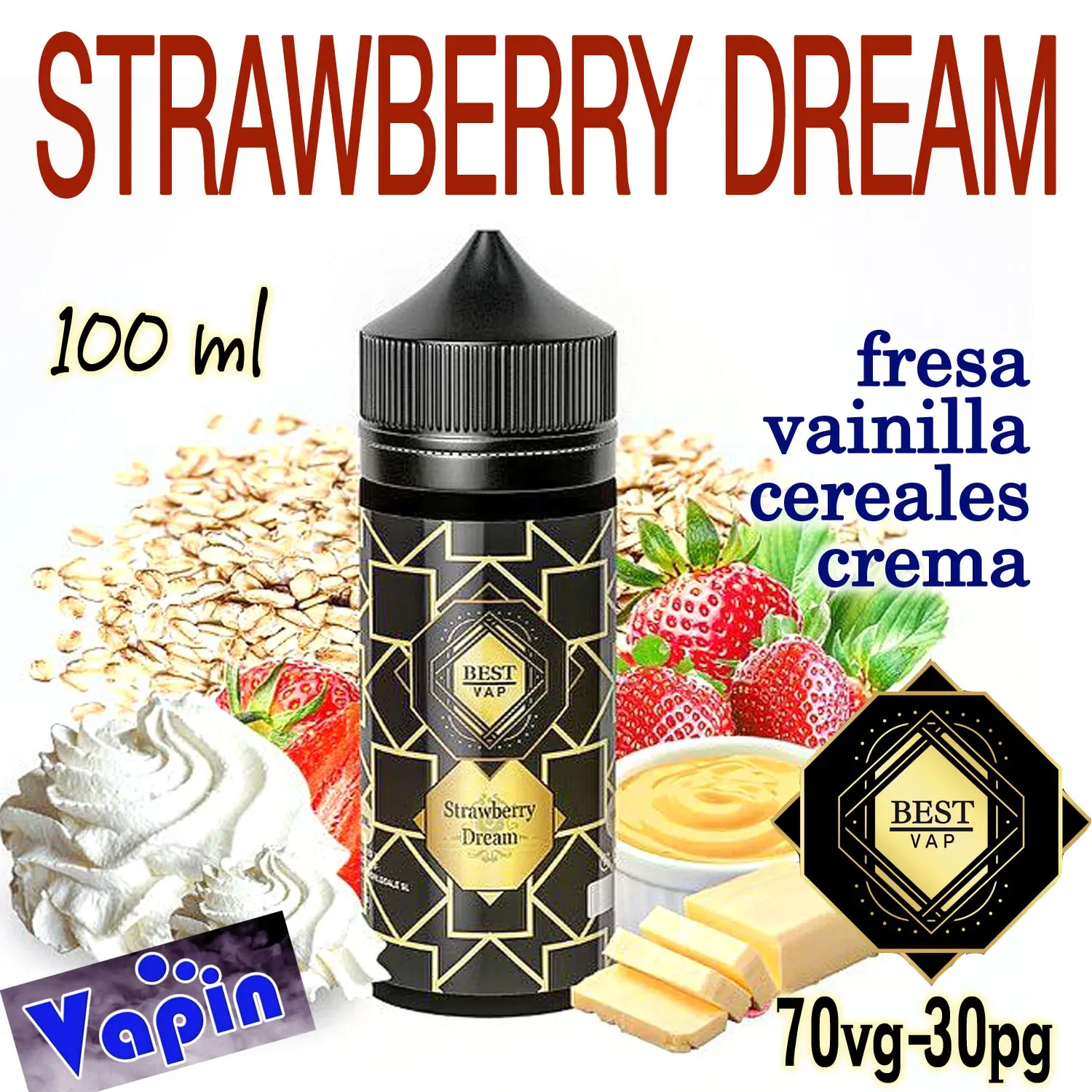 Strawberry Dream (Fresa,cream,vainilla y cereales) 100ml BEST VAP Eliquido - Image 2