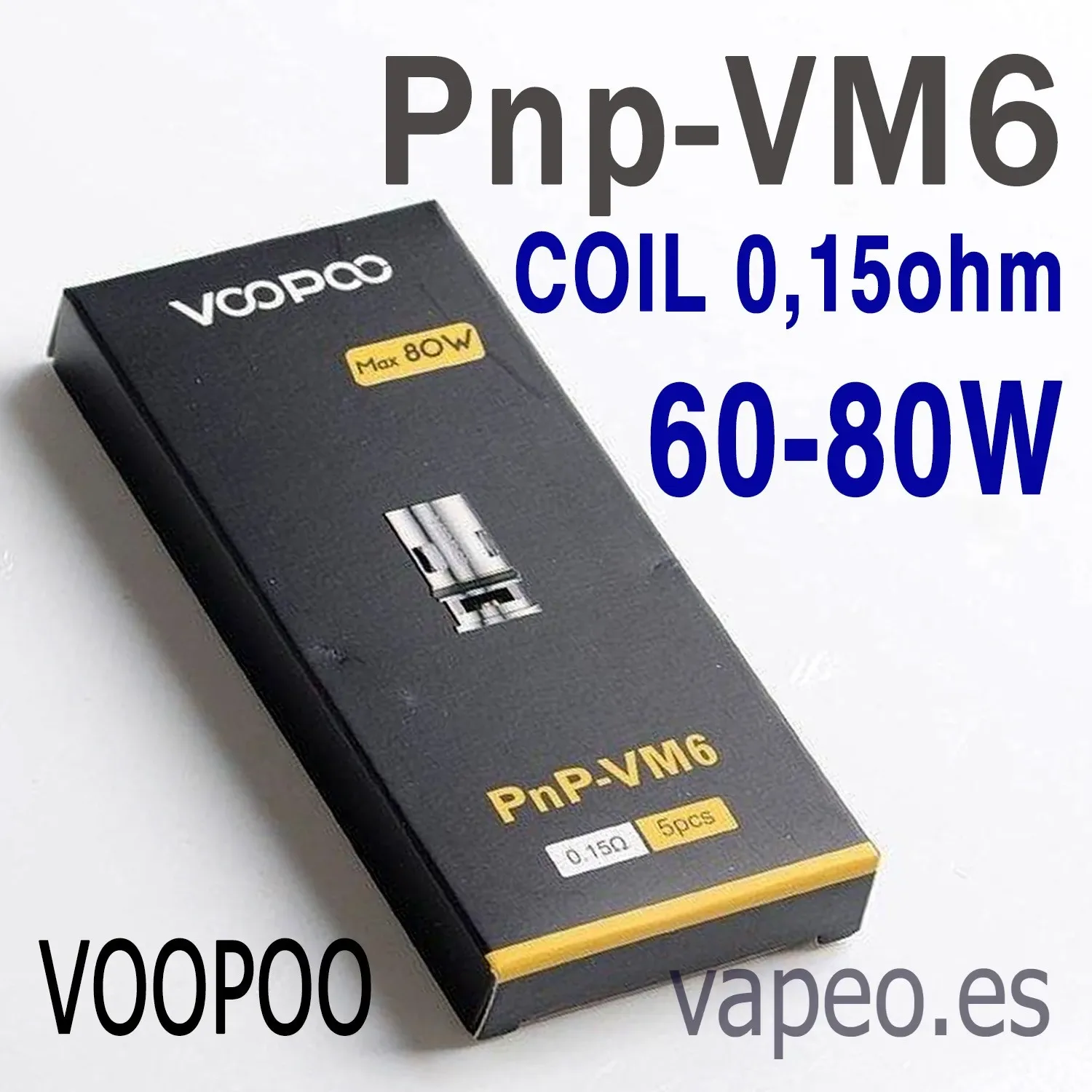VM6 Coil Resistencia PNP 0,15ohm 60-80W de VOOPOO (UNIDAD)